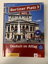 Berliner Platz 3 NEU B1 Deutsch Im Alltag Lehr und Arbeitsbuch