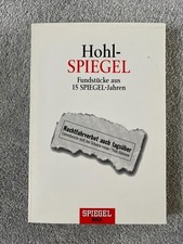 Hohl - Spiegel • Fundstücke aus 15 Spiegel - Jahren | Manfred Weber | Goldmann