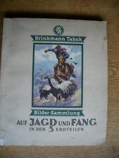"AUF JAGD UND FANG IN DEN 5 ERDTEILEN" BRINKMANN TABAK 1933