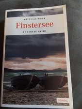 Finstersee | Matthias Moor | Taschenbuch | Bodensee Krimi | 415 S. | Deutsch