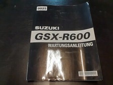 0025 Motorrad Werkstatthandbuch Suzuki GSX-R 600 Wartungsanleitung