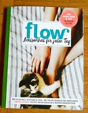 Flow Zeitschrift Magazin Achtsamkeit für jeden Tag von 2019, mehr Ruhe & Zeit