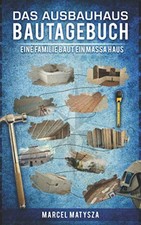 Ausbauhaus Bautagebuch