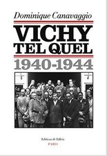 Vichy tel quel (1940-1944) von