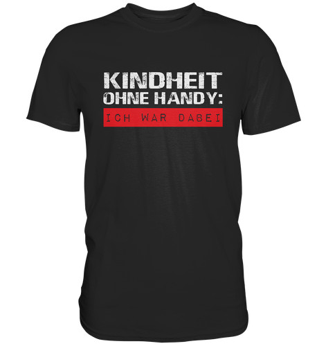 Kindheit ohne handy ich - ohne, war