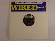 WIRED TRANSONIC (2) (A) 12"