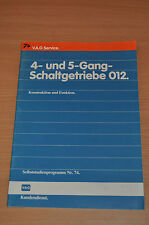 Selbststudienprogramm SSP 74 AUDI 80 90 100  4- und 5- Gang- Schaltgetriebe 012