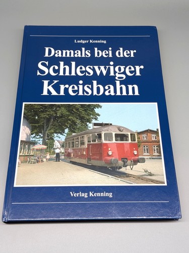 Damals bei der - , schleswiger