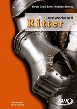 Lernwerkstatt, Ritter: 3.-4
