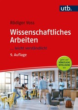 Wissenschaftliches Arbeiten | ... leicht verständlich! | Rödiger Voss | Buch