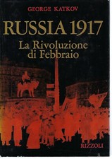 "Russland 1917" von G. Katkov