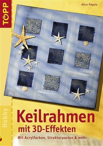 Keilrahmen mit effekten - mit, 3d-effekten