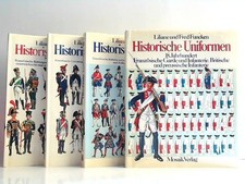 Historische Uniformen. Hier Band 1 - 4 in 4 Büchern. Funcken, Fred Und Liliane: