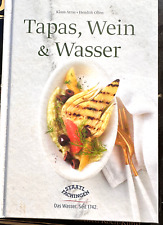 Tapas , Wein  & Wasser  - Kochbuch von Staatl. Fachingen