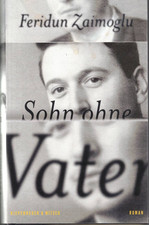 Sohn ohne vater von - von, zaimoglu