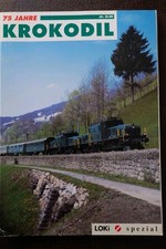 LOKI Spezial Heft 11 75 Jahre Krokodil 