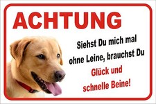 Schild S0432 Achtung Labrador