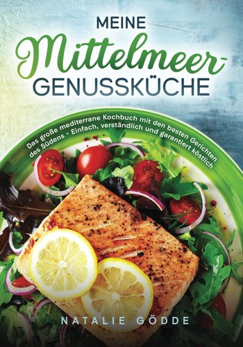 Kochbuch mediterrane küche - kochbuch,