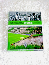 Fußball Fanartikel Borussia Mönchengladbach, Buch SchwarzWeissGrün,BMG in Bilder