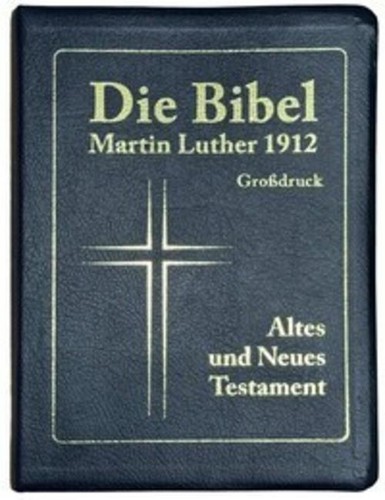 Die bibel martin luther 1912 - luther,
