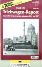 Triebwagen-Report Band Nº1 Archiv III/96 Eisenbahn JOURNAL HN4 å