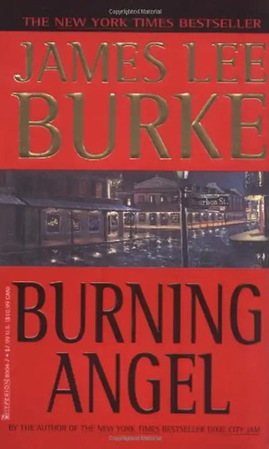 Burning angel dave - angel, robicheaux