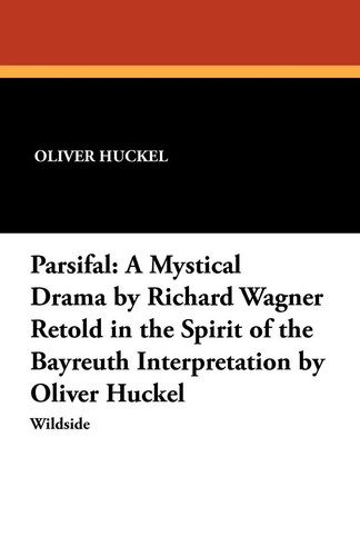 Parsifal oliver huckel - parsifal,