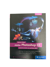 Adobe Photoshop CC: 3. Auflage