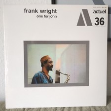 FRANK WRIGHT – One For John