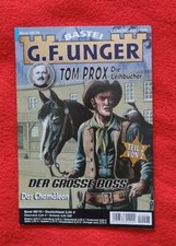 G.F. Unger Classic - Edition Tom Prox Die Leihbücher Bastei Band 98/15