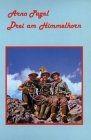 Drei himmelhorn von - am,