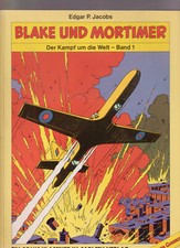 Blake und Mortimer - Kampf um die Welt Carlsen Nr. 1 -3 komplett 1. Auflage 1986