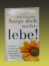Sorge dich nicht, lebe! von