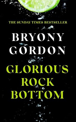 Glorious rock bottom a - glorious, bottom: