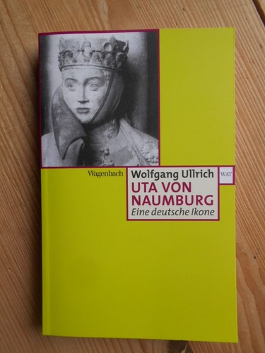 Uta von naumburg eine - :,