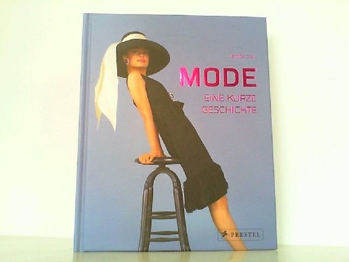 Mode eine kurze geschichte - -,