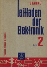 leitfaden der elektronik teil 2 starke franzis