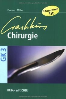 Crashkurs chirurgie von - crashkurs,