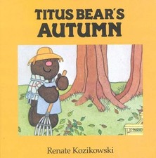 Titus Bear's Autumn (Titus
