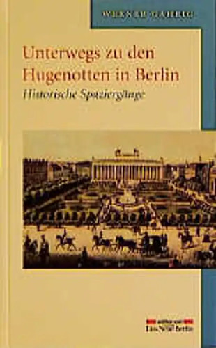 Unterwegs den hugenotten in - zu,