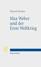 Max Weber und der Erste