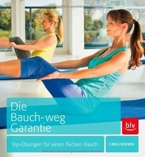 Die Bauch-weg-Garantie: Top-Übungen für einen flachen Ba... | Buch | Zustand gut