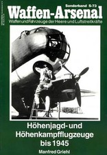 Waffen-Arsenal S-73 Ar 234 He 274 Ta152 Hs 130 Fw 190 Ju-388  Do-217 Höhenjäger 