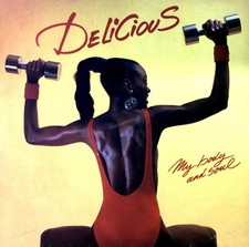 Delicious - My Body And Soul Germany Maxi 1986 (VG+/VG) .