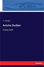Arische Studien: Erstes Heft