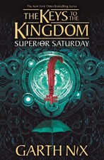 Garth nix superior saturday - garth,
