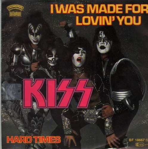 Kiss was made - made, lovin