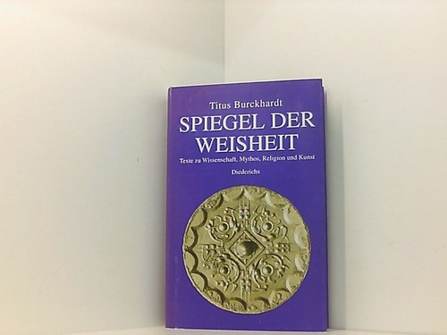 Spiegel der weisheit texte - weisheit., zu