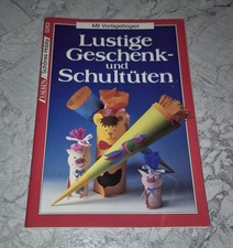 Lustige Geschenk- & Schultüten Bastelheft + Vorlagebogen Einschulung Schulanfang