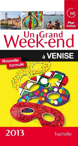 Grand week end venise - grand, week-end